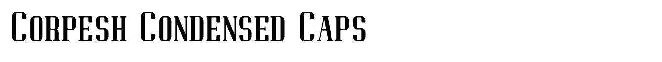 Corpesh Condensed Caps